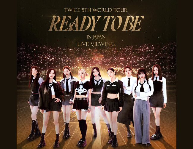 【TWICE】5TH WORLD TOUR ≪READY TO BE in JAPAN≫ LIVE VIEWING 開催決定！
