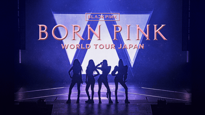 【BLACKPINK】『BLACKPINK WORLD TOUR [BORN PINK] JAPAN』東京ドーム公演を、U-NEXTにて独占ライブ配信！